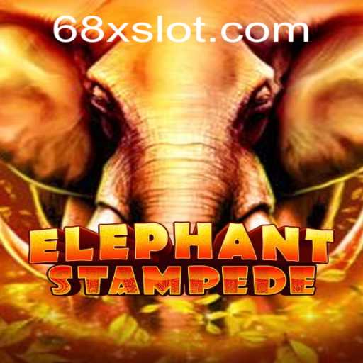 Experience the Thrill of ElephantStampede: A 68X Adventure
